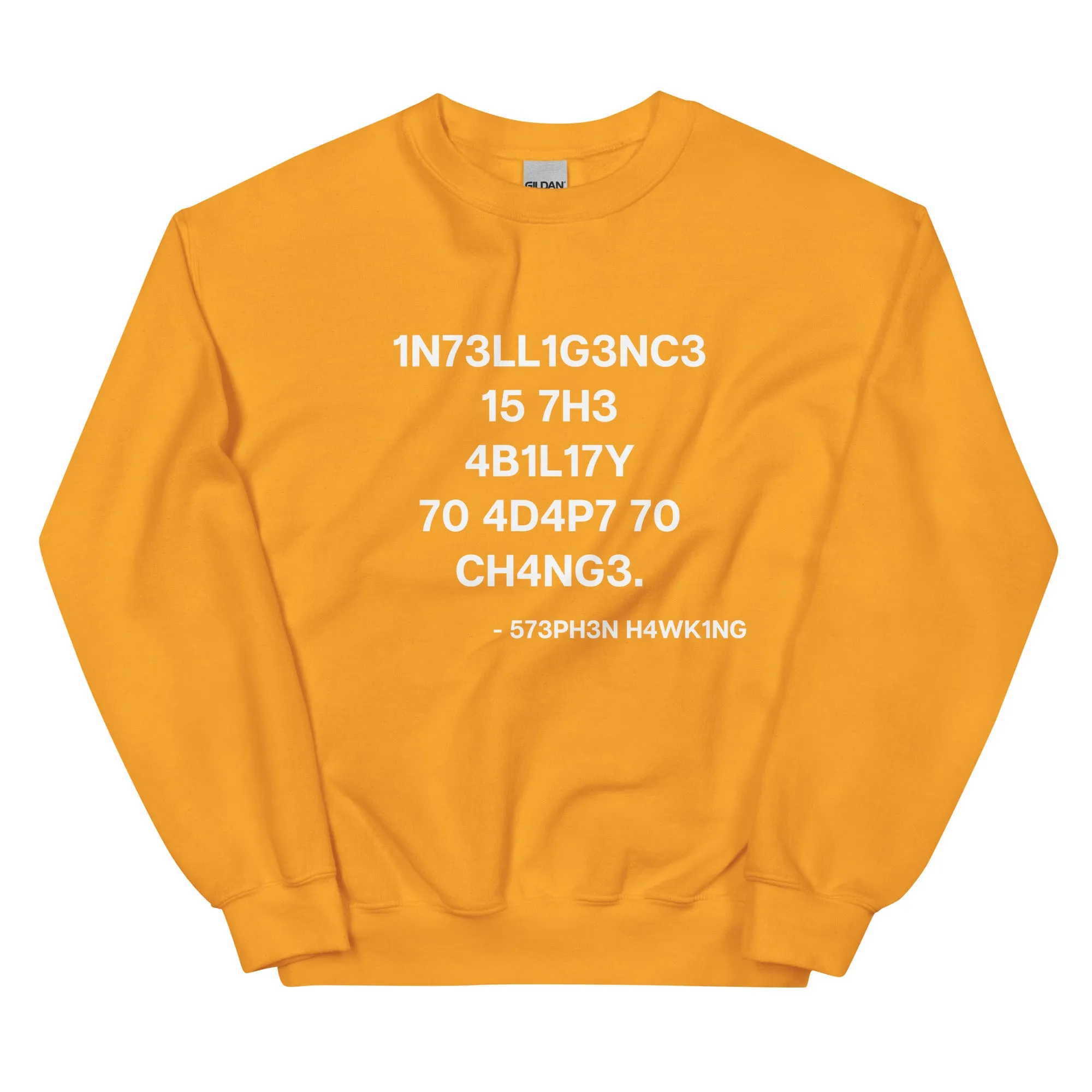 Unisex Sweatshirt - Hawking on Intelligence