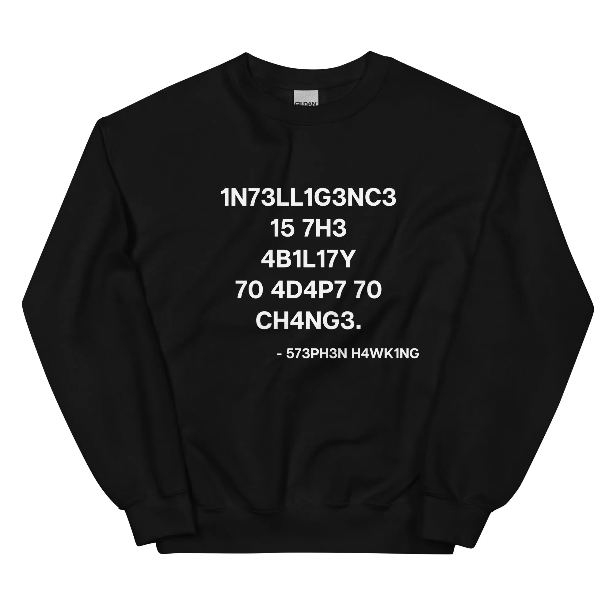 Unisex Sweatshirt - Hawking on Intelligence